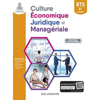 Culture économique, juridique et managériale BTS 1re année. Edition 2018