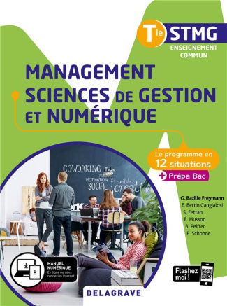 Management, sciences de gestion et numérique Tle STMG Enseignement commun. Edition 2020