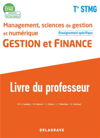Management, sciences de gestion et numérique Gestion et finance enseignement spécifique Tle STMG Rés