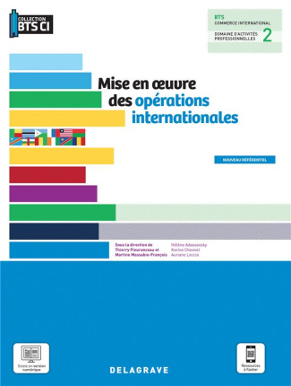 Mise en oeuvre des opérations internationales BTS commerce international. Edition 2021
