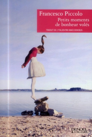 Petits moments de bonheur volés