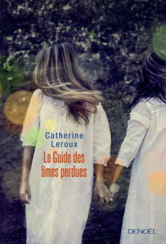 Le guide des âmes perdues