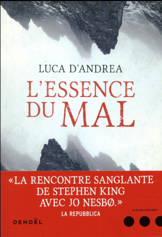 L'essence du mal