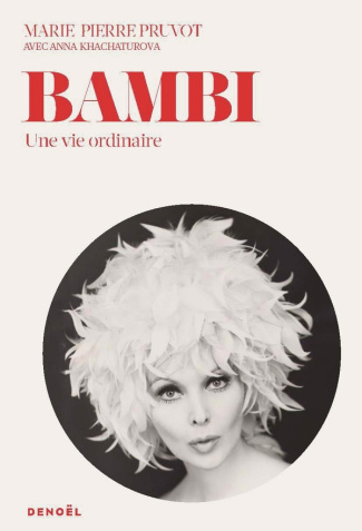 Bambi. Une vie ordinaire