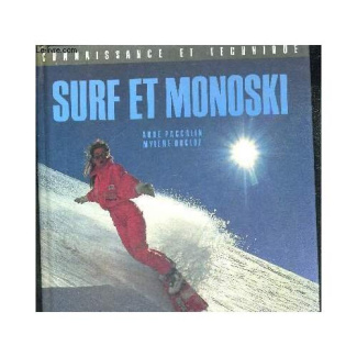 Surf et monoski