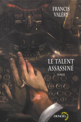 Le talent assassiné