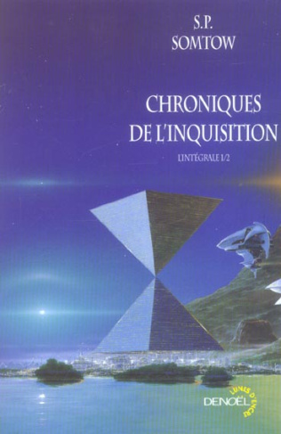 Chroniques de l'Inquisition Tome 1