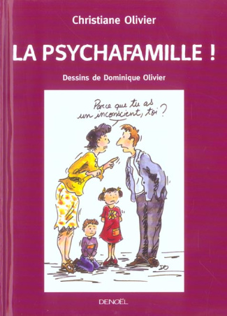 La psychafamille !