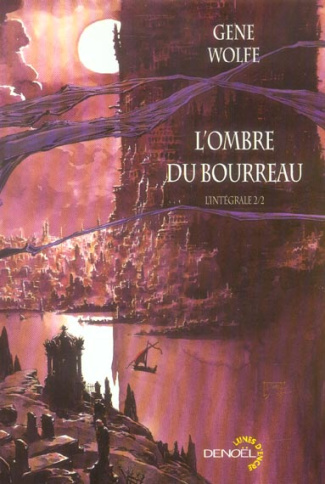 L'Ombre du Bourreau l'Intégrale Tome 2