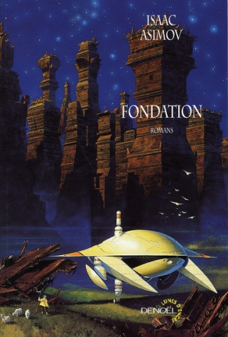 Fondation. Le cycle de Fondation 1/2