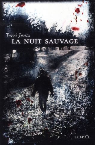 La nuit sauvage