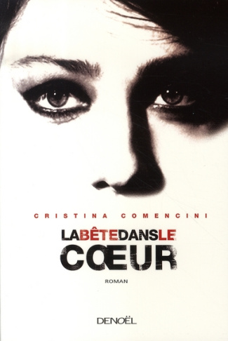 La Bête dans le coeur