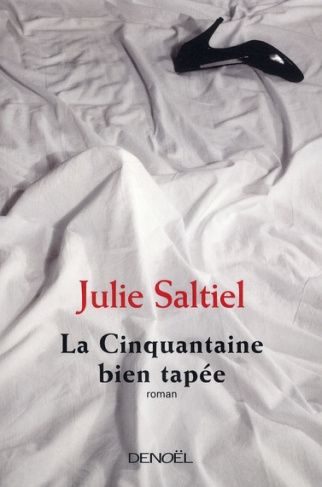 La Cinquantaine bien tapée