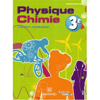 Physique Chimie 3e. Manuel élève, Edition 2008