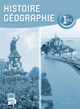 Histoire Géographie 1re ES, L. Livre du professeur, Edition 2015