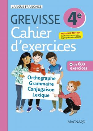 Français 4e Grevisse. Cahier d'exercices