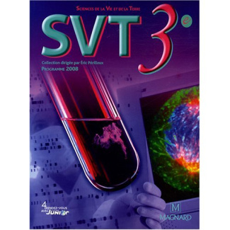 Sciences de la Vie et de la Terre 3e. Manuel élève, Edition 2008