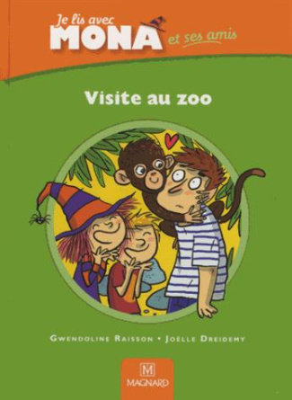 Je lis avec Mona et ses amis CP. Visite au zoo