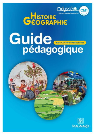 Histoire Géographie CM1 Odysséo. Avec 1 CD-ROM