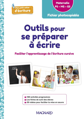 OUTILS POUR SE PREPARER A ECRIRE MATERNELLE (2024) - GUIDE AVEC FICHES A PHOTOCOPIER