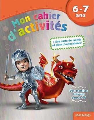 Mon cahier d'activités Dragon. 6-7 ans