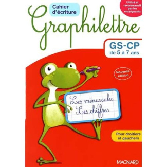 Cahier d'écriture Graphilettre GS-CP de 5 à 7 ans. Les minuscules et les chiffres, 4 exemplaires 1