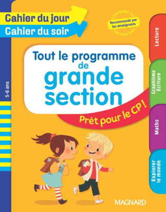 Tout le programme de grande section. Prêt pour le CP ! Edition 2018