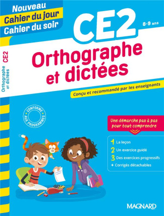 Orthographe et dictées CE2. Edition 2020