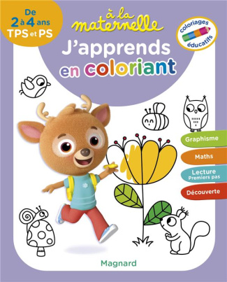 A la maternelle, j’apprends en coloriant TPS et PS