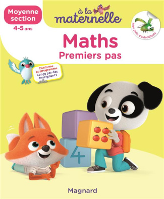 A la maternelle, Maths Moyenne section. Premiers pas. Avec plein d'autocollants