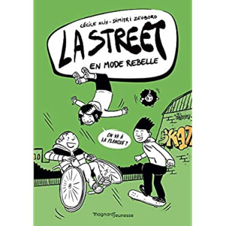 La Street Tome 2 : En mode rebelle