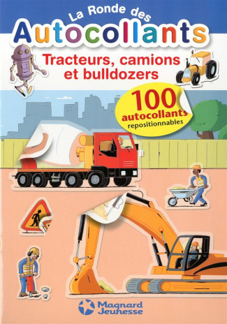 Tracteurs, camions et bulldozers