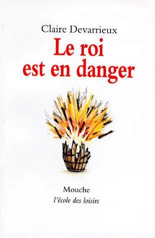 Le roi est en danger