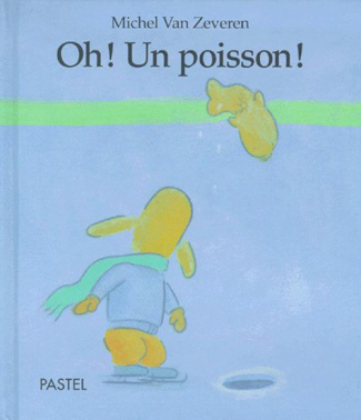 Oh ! Un poisson !