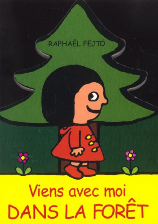 Viens avec moi dans la forêt