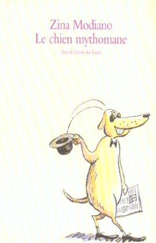 Le chien mythomane