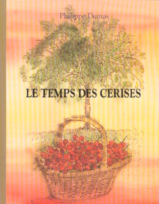 Le temps des cerises
