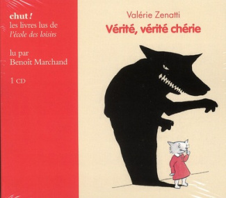 Vérité, vérité chérie. 1 CD audio