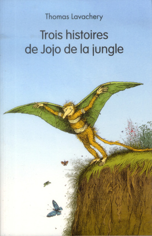 Trois histoires de Jojo de la jungle