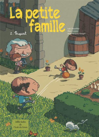 La petite famille Tome 2 : Biquet