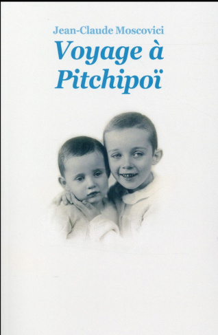 Voyage à Pitchipoi. Edition revue et augmentée