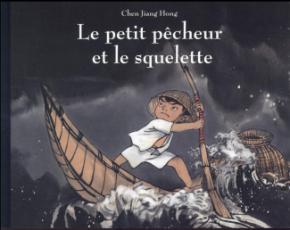 Le petit pêcheur et le squelette