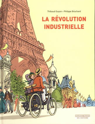 La Révolution industrielle