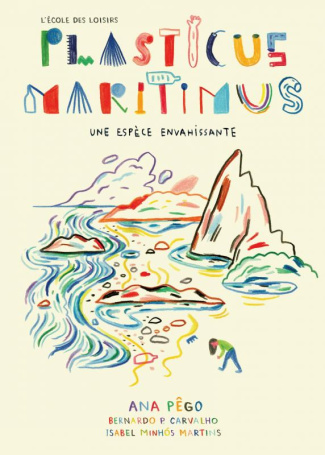 Plasticus Maritimus. Une espèce envahissante