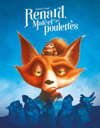 Renard : Renard, Marcel et les poulettes