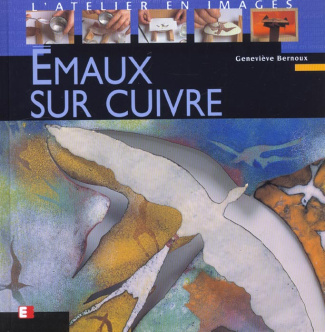 Emaux sur cuivre