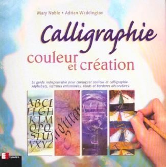 Calligraphie, couleur et création