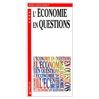 L'ECONOMIE EN QUESTIONS