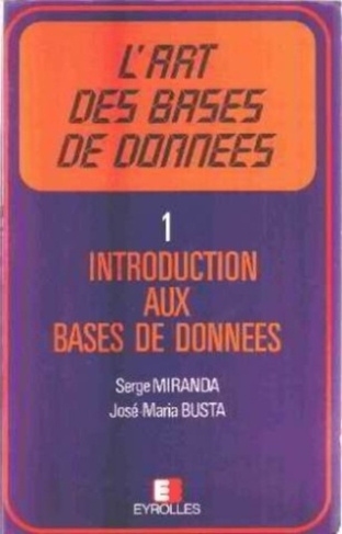 L'ART DS BASES DE DONNEES 1 - INTRO.AUX BASES DON.