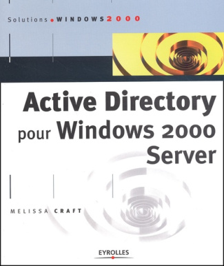 Active Directory pour Windows 2000 Server